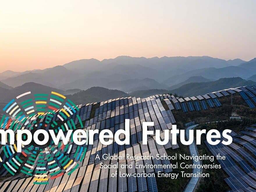 Empowered Futures: A Global Research School Navigating the Social and Environmental Controversies of Low-Carbon Energy Transitions